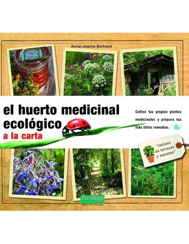 LIBRO HUERTO MEDICINAL ECOLOGICO A LA CARTA