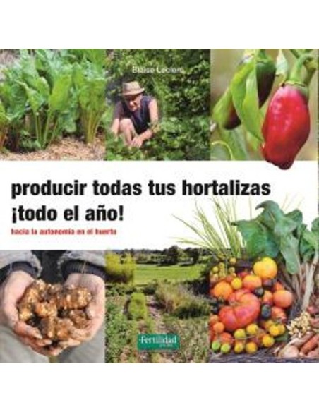 LIBRO PRODUCIR HORTALIZAS HUERTO