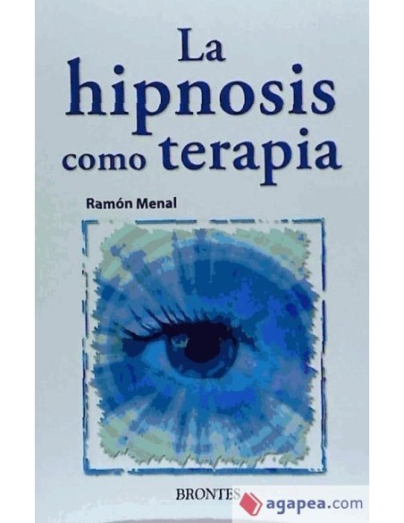 Hipnosis como Terapia Libro Guía Práctica Desarrollo Personal y Bienestar