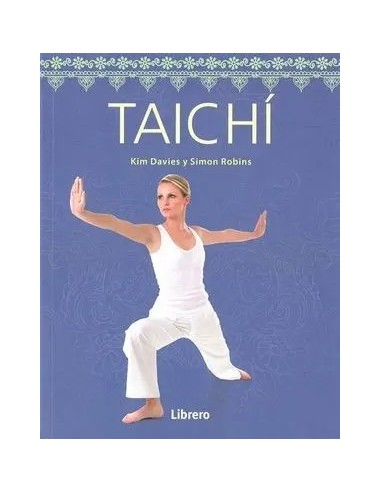 Libro Taichi Librero Guia practica para aprender taichi y mejorar bienestar