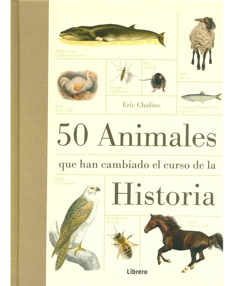 LIBRO 50 ANIMALES QUE HAN CAMBIADO LA HISTORIA