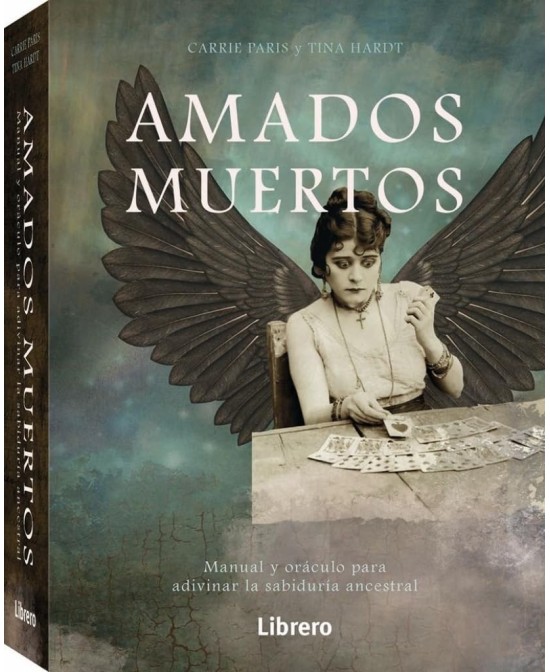 LIBRO AMADOS MUERTOS MANUAL Y ORACULO PARA ADIVINAR LA SABIDURIA ANCESTRAL