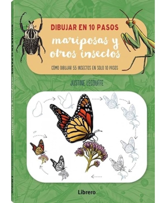 LIBRO DIBUJAR EN 10 PASOS MARIPOSAS Y OTROS INSECTOS