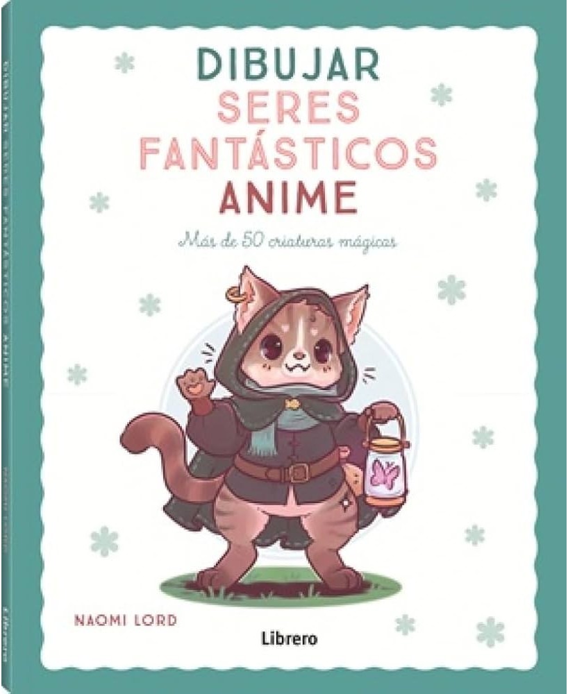 LIBRO DIBUJAR SERES FANTASTICOS ANIME