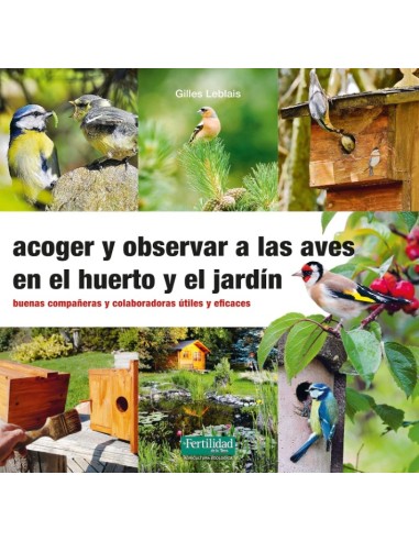 LIBRO OBSERVAR AVES EN EL HUERTO Y JARDIN