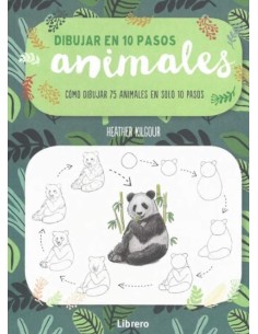 Libro Dibujar en 10 Pasos Animales guía paso a paso para principiantes y artistas en Endanea Garden