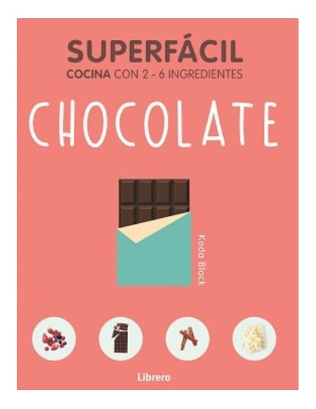 LIBRO CHOCOLATE SUPER FACIL