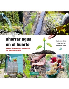 LIBRO AHORRAR AGUA EN EL HUERTO