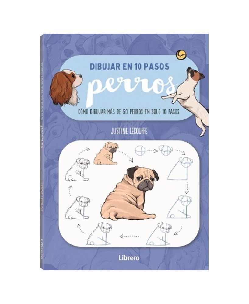 Libro Dibujar en 10 Pasos Perros guía paso a paso para principiantes Endanea Garden
